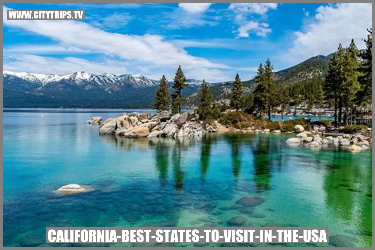 California's Most Attractive Destinations