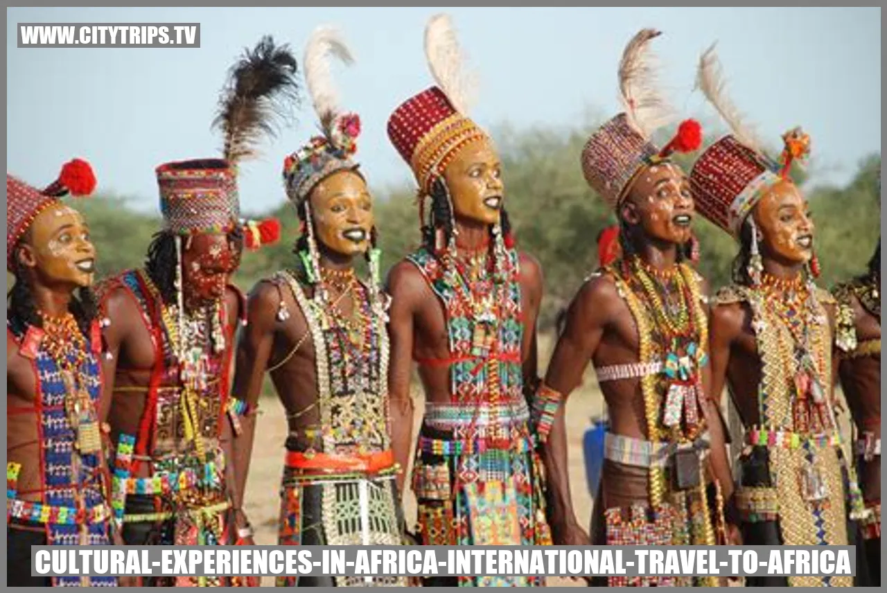 Cultural Experiences in Africa
