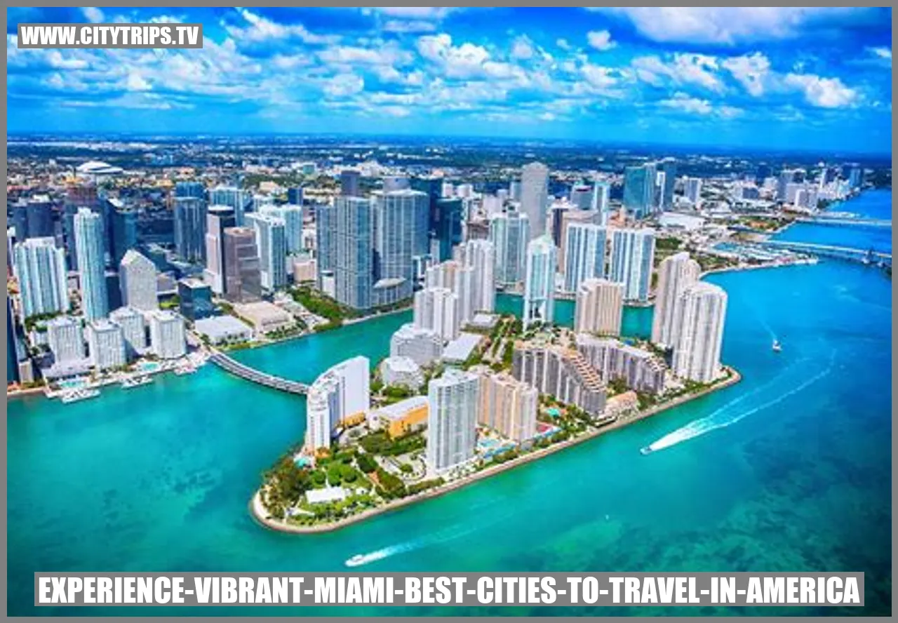 Experience Vibrant Miami