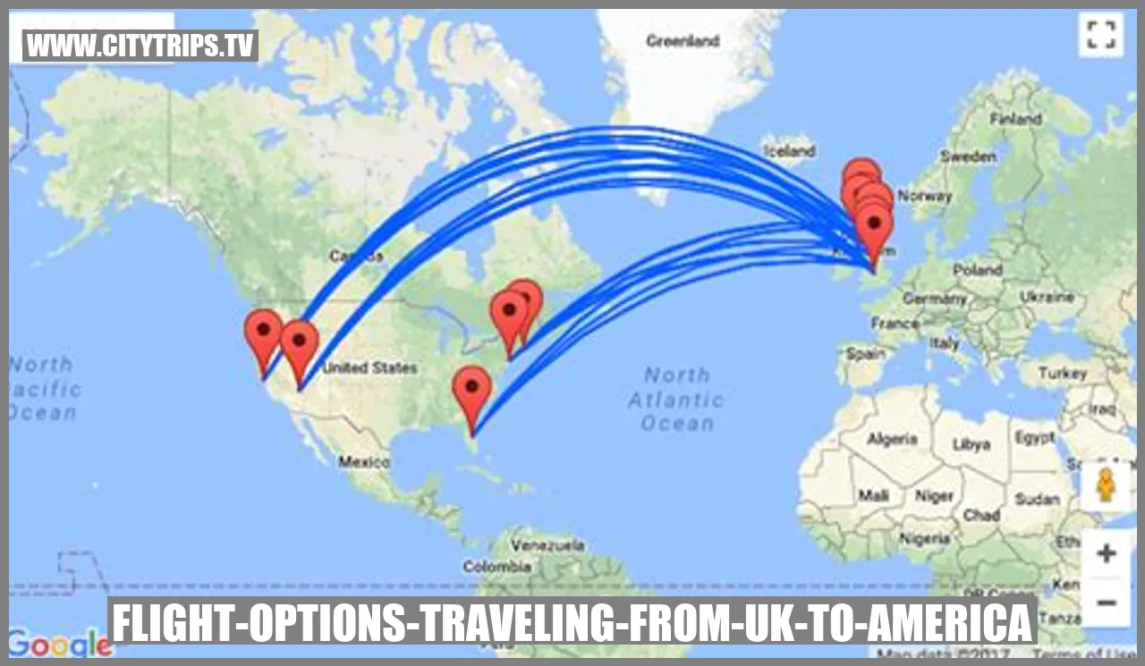 Flight Options: Traveling from UK to America