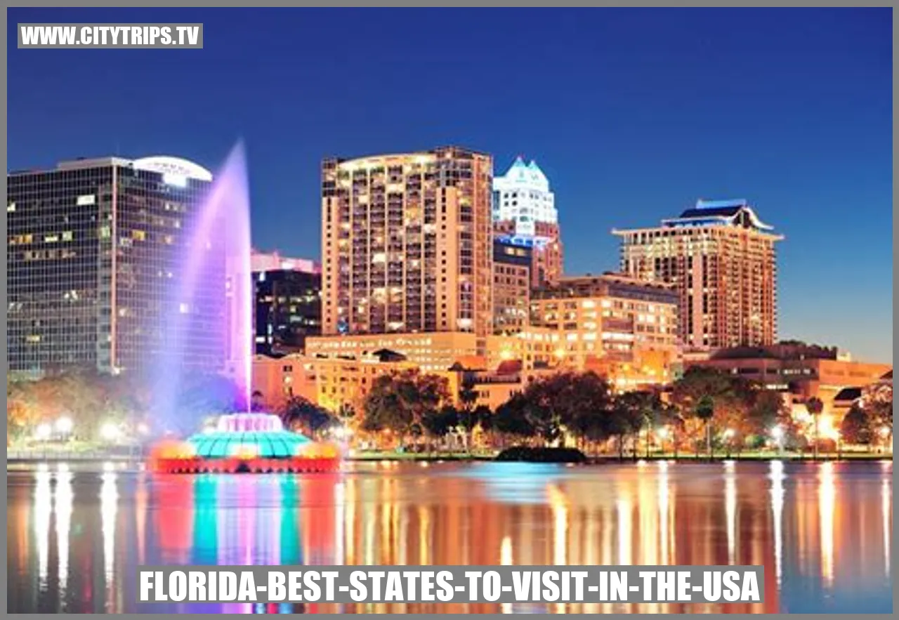 Florida - The Perfect Destination for Unforgettable Adventures