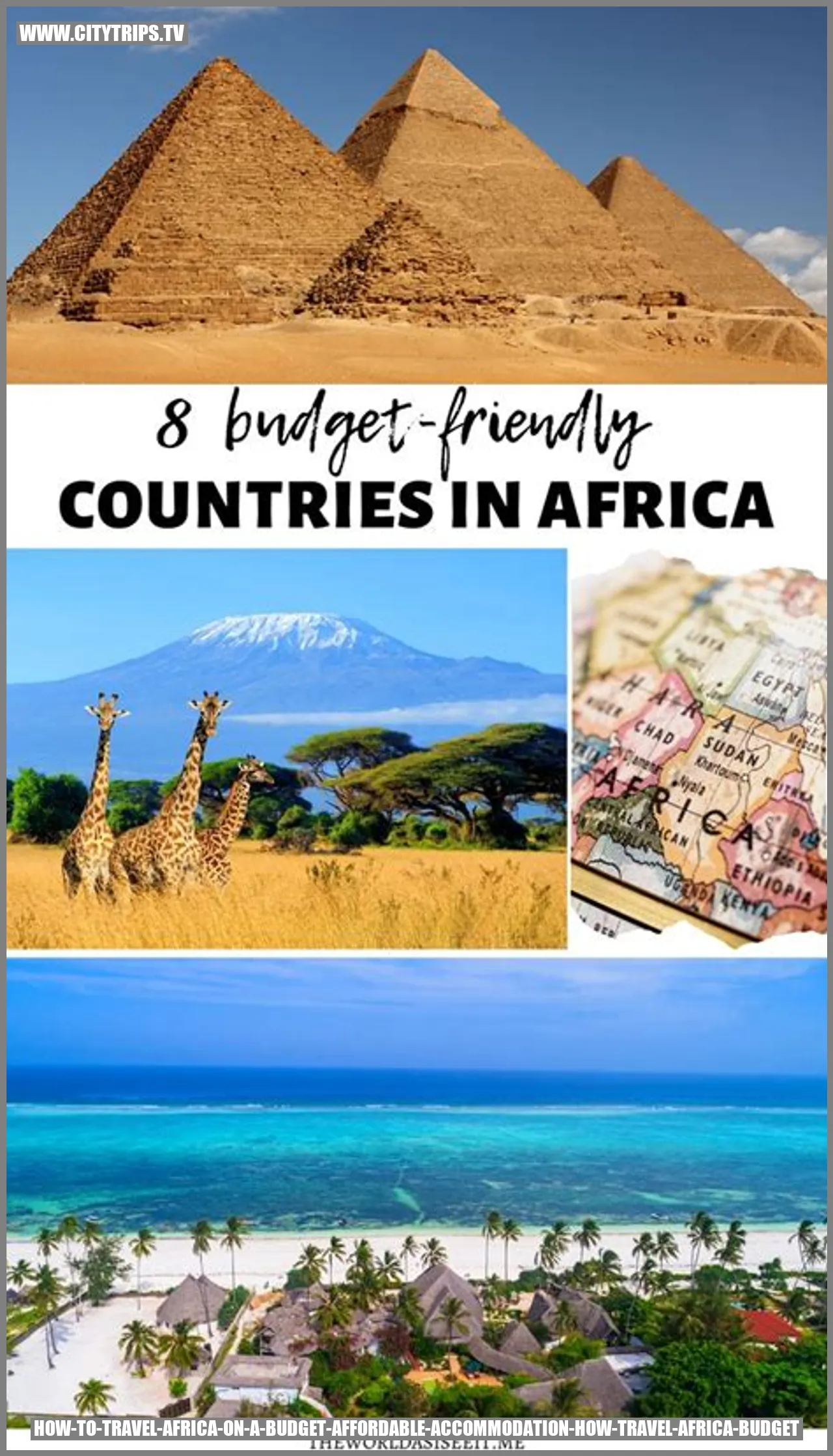 How to Travel to Africa on a Budget: Affordable Accommodation