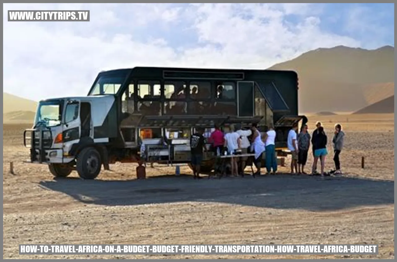 Budget-Friendly Transportation - How to Travel to Africa on a Budget