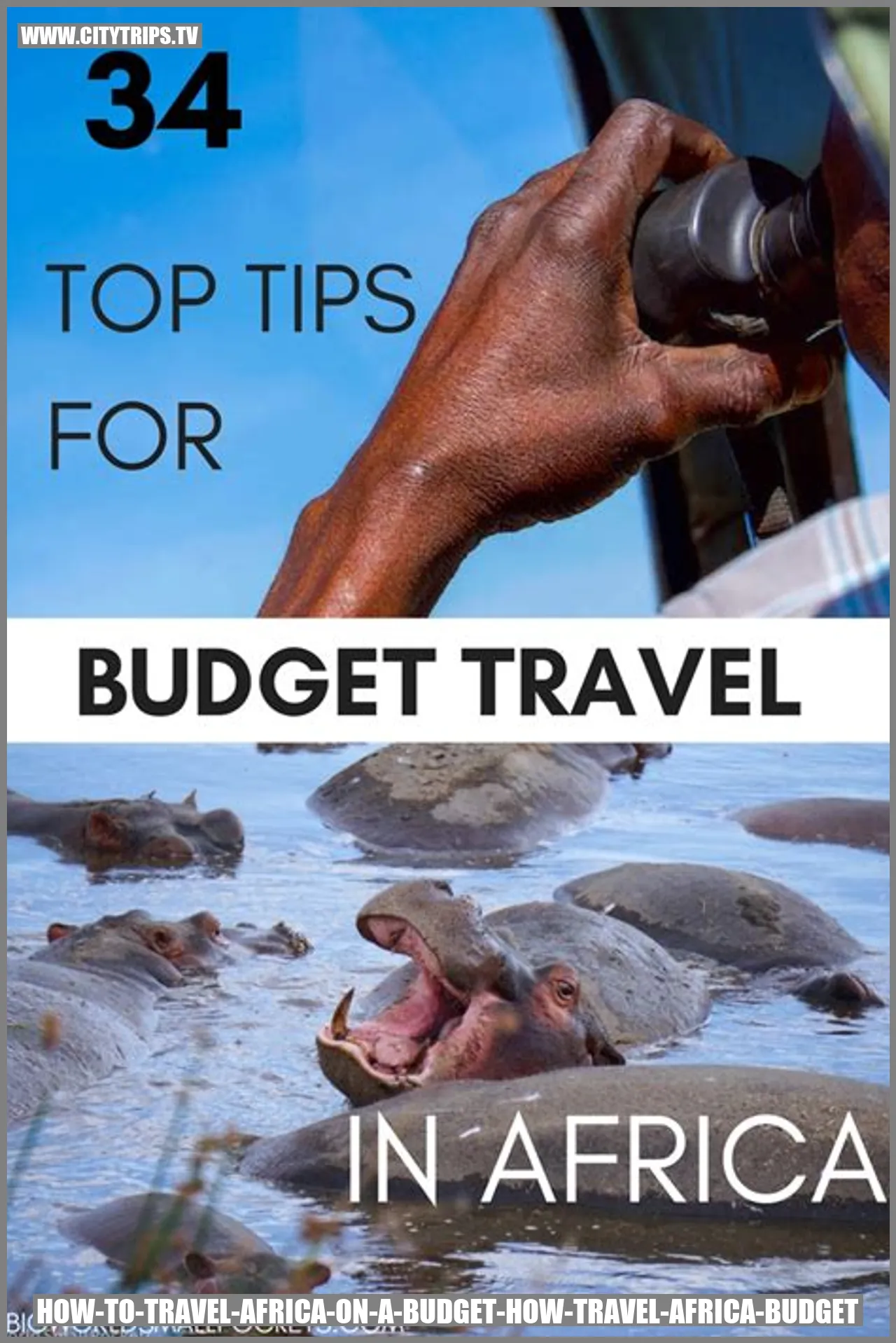 How to Travel to Africa on a Budget