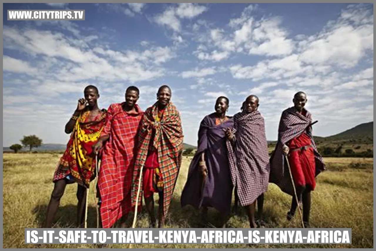 Is it safe to travel to Kenya Africa