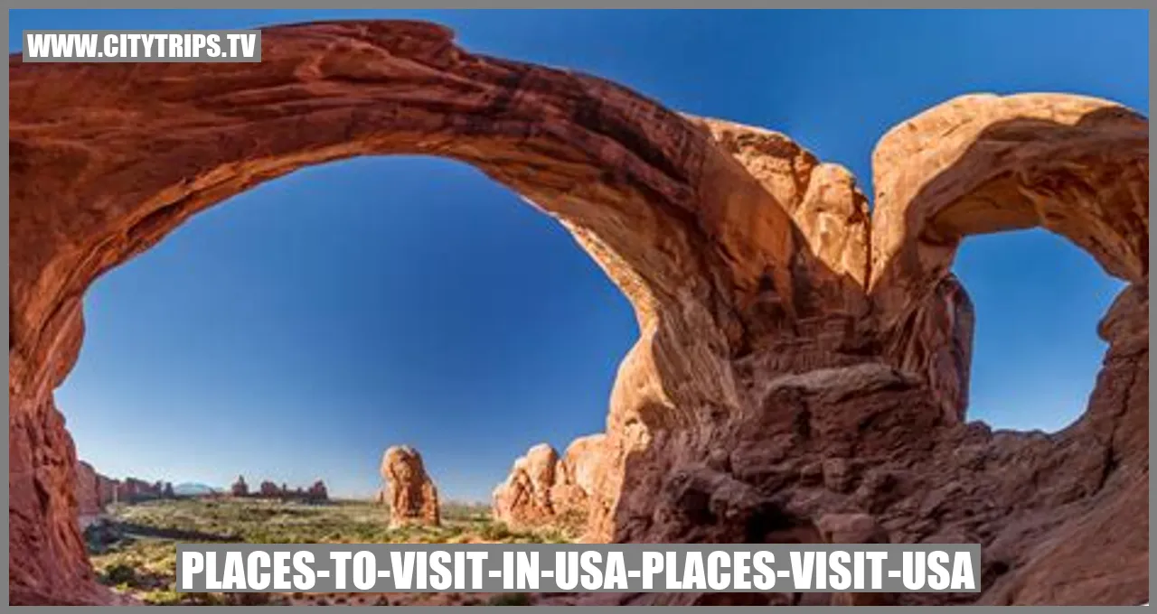 Captivating Places to Visit in the USA