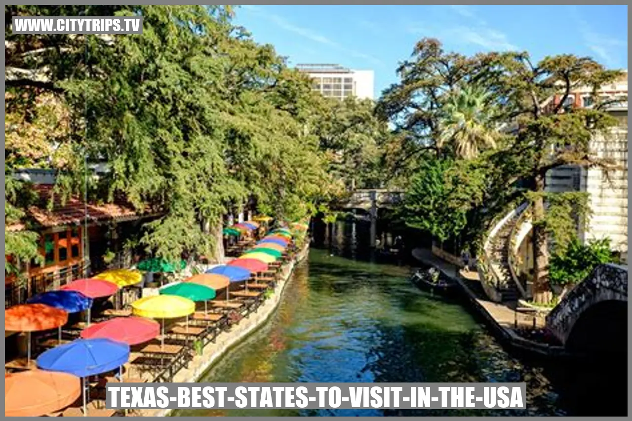 Texas: A Must-Visit Destination in the USA